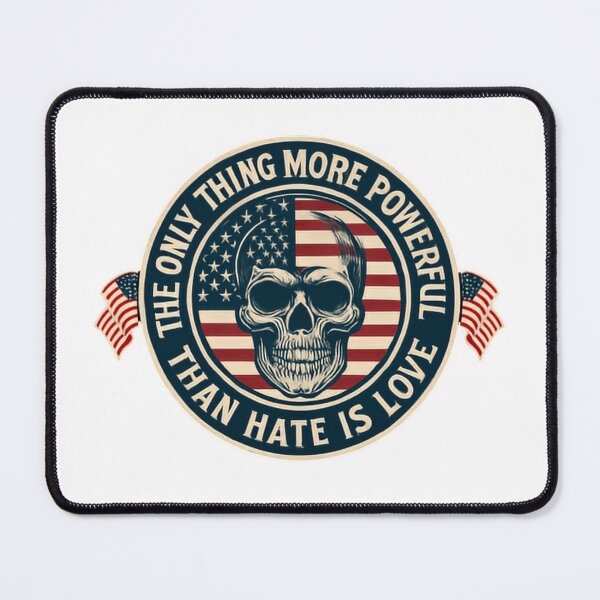 Item preview, The Only Thing More Powerful Than Hate Is Love Freedom Across America designed and sold by SkeletonsDanger.