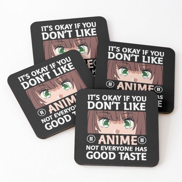 Item preview, Not everyone has good taste anime lovers designed and sold by CleanDecor.