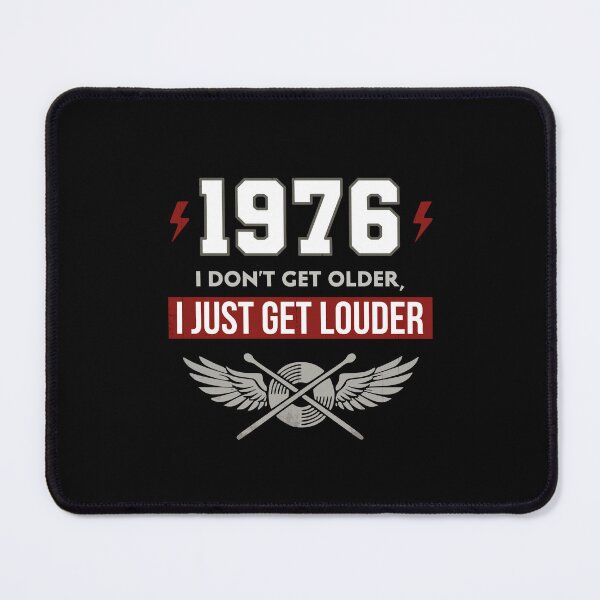 Item preview, Vintage 1976 50th Drummer Birthday - I Don't Get Older I Just Get Louder designed and sold by LinaValearte.