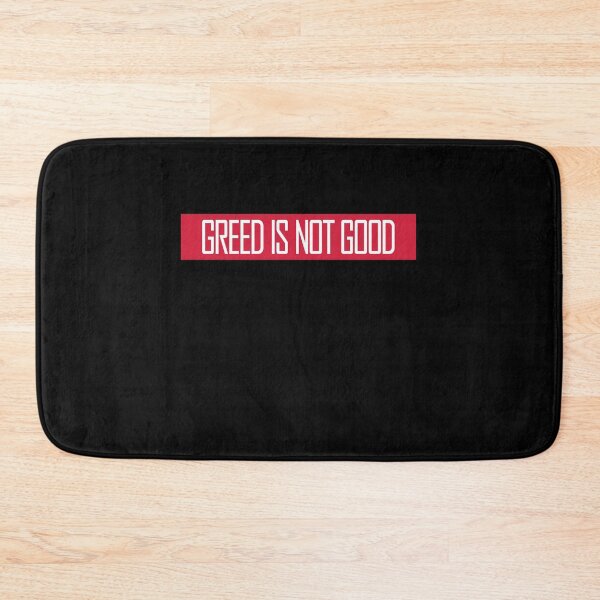 Item preview, Greed Is Not Good Anti Capitalism Statement designed and sold by shirt-o-mat.