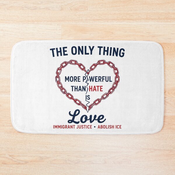 Item preview, The Only Thing More Powerful Than Hate Is Love ABOLISH ICE  designed and sold by Uglyandcute.