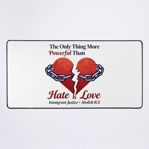 Item preview, The Only Thing More Powerful Than Hate Is Love ABOLISH ICE  designed and sold by Uglyandcute.