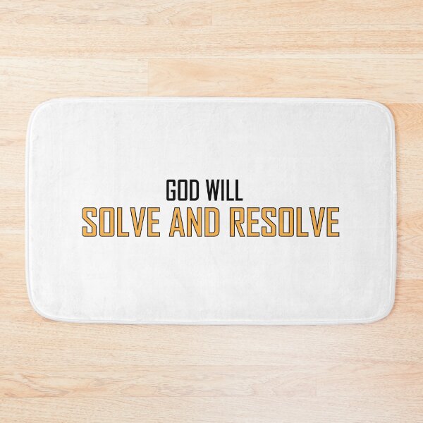Item preview, God will solve and resolve designed and sold by Positive Mindzet!.