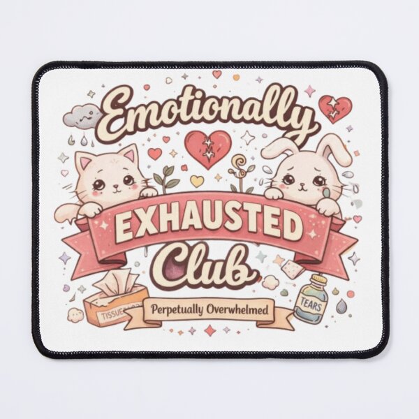 Item preview, Emotionally Exhausted Club Cute Pastel Cat Bunny Aesthetic Mental Health Design designed and sold by Sanika arts .