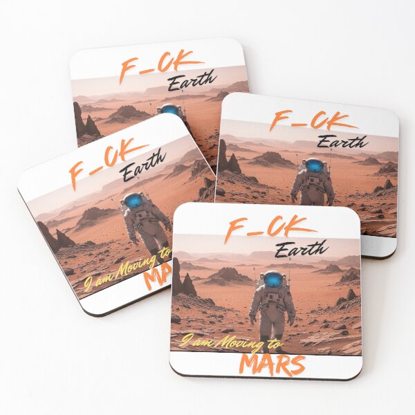 Item preview, F_CK Earth I am Moving to Mars 2, Man-Moon-Mars designed and sold by TIPJ.