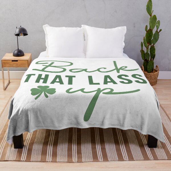 Item preview, Back that Lass Up - St Patrick's Day designed and sold by gahteeriffico.