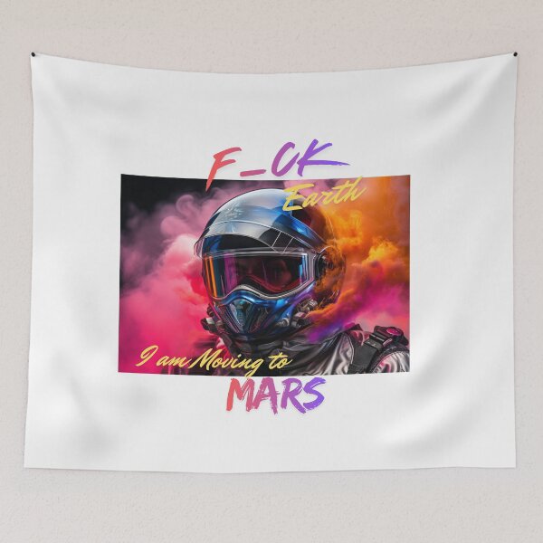Item preview, F_CK Earth I am Moving to Mars 3, Man-Moon-Mars designed and sold by TIPJ.