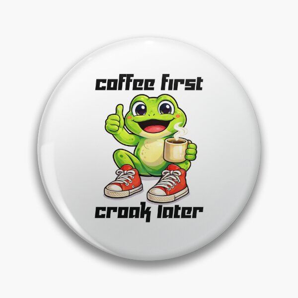 Item preview,  Coffee First, Croak Later frog illustration sticker  designed and sold by It's Bro Brand ★ ★ ★ ★ ★.