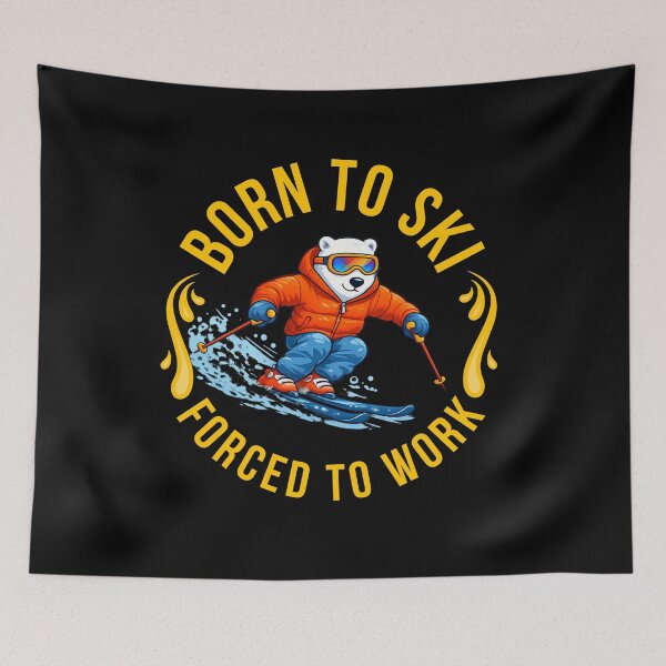 Item preview, Born To Ski Forced To Work Funny Skiing Bear Shirt designed and sold by M.Store.