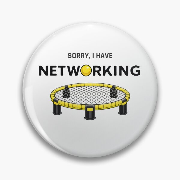 Item preview, Sorry, I Have Networking – Roundnet Humor Design designed and sold by Ombrya.