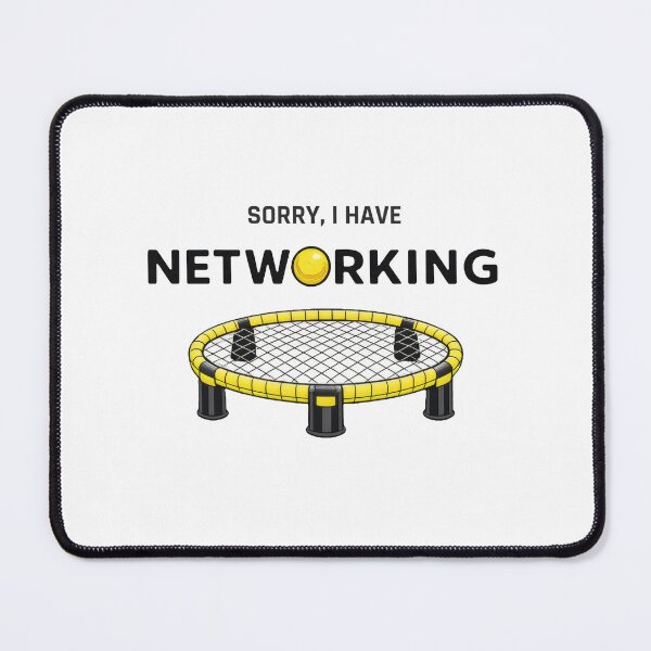 Item preview, Sorry, I Have Networking – Roundnet Humor Design designed and sold by Ombrya.