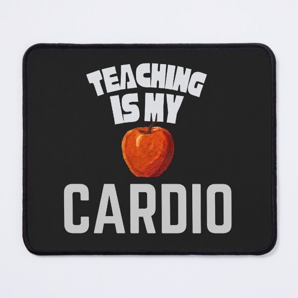 Item preview, Teaching Is My Cardio Shirt – Funny Teacher Workout Humor Tee designed and sold by AdicretorDesign.