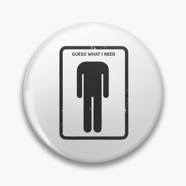 Item preview, Guess What I Need Restroom Sign Funny Minimal designed and sold by LunaMagicStudio.
