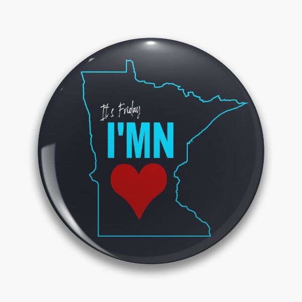 Item preview, It's Friday, I'MN Love designed and sold by Still Wild MN.