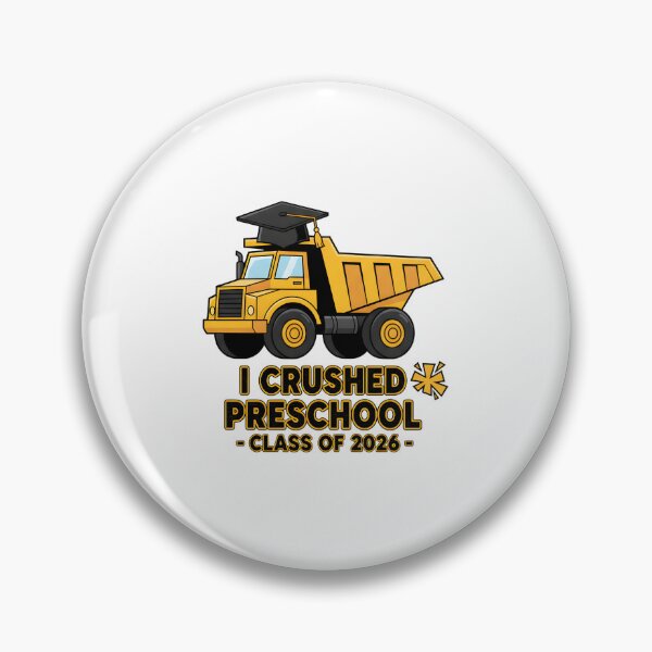 Item preview, I Crushed Preschool Construction Class of 2026 designed and sold by Kvarny.