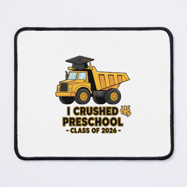 Item preview, I Crushed Preschool Construction Class of 2026 designed and sold by Kvarny.