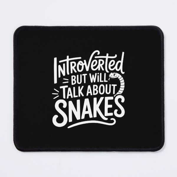Item preview, Introverted but Will Talk About Snakes designed and sold by theartfulaspie.