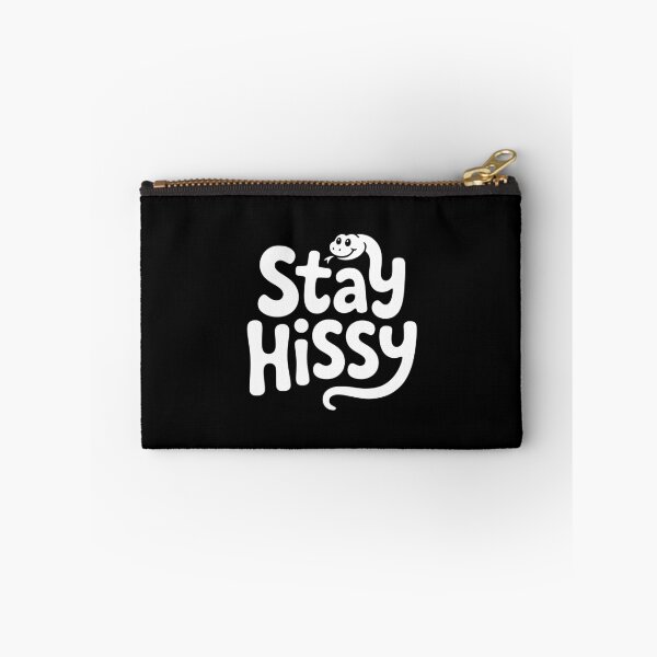 Item preview, Stay Hissy designed and sold by theartfulaspie.