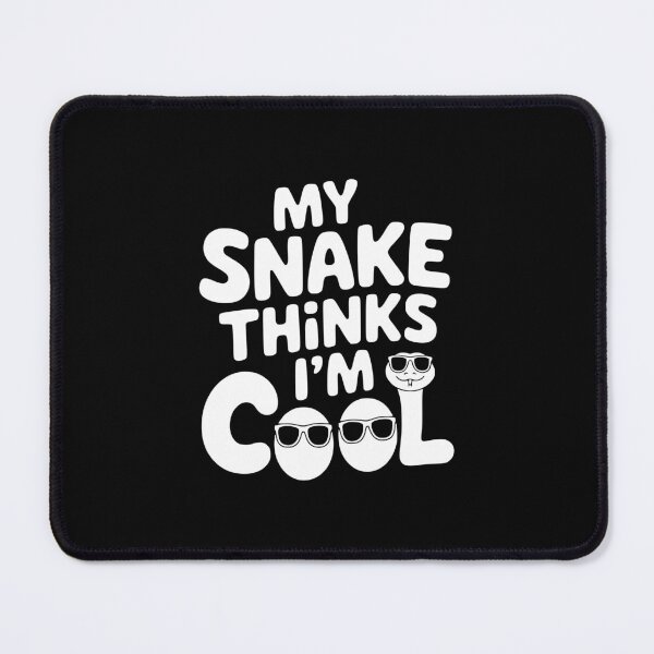 Item preview, My Snake Thinks I’m Cool designed and sold by theartfulaspie.