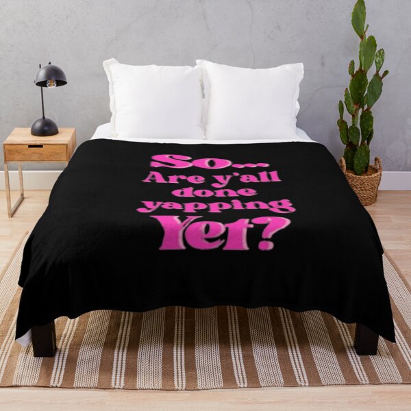 Item preview, Are Y'all Done Yapping Yet? designed and sold by CDPrintsDesigns.