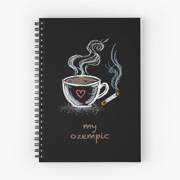 Item preview, Coffee and cig = my Ozempic designed and sold by Geek Gobbledygook.