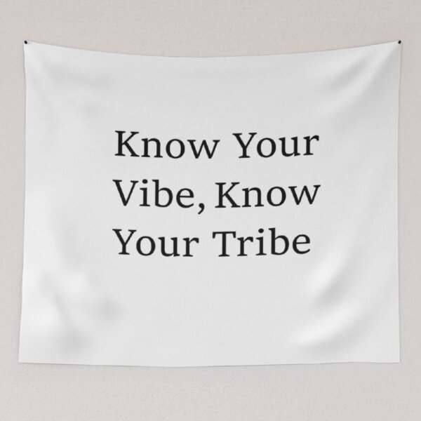 Item preview, Know Your Vibe, Know Your Tribe designed and sold by Amras182.