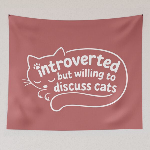 Item preview, Introverted but willing to discuss cats  designed and sold by Artistusha.