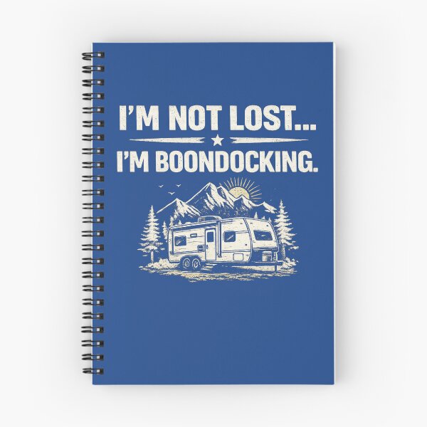 Item preview, I’m Not Lost I’m Boondocking Shirt designed and sold by MontigoWStudios.