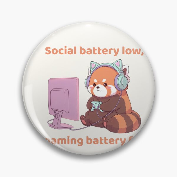 Item preview, Social Battery Low Gaming Battery Full – Cute Red Panda Gamer designed and sold by soletstudio.