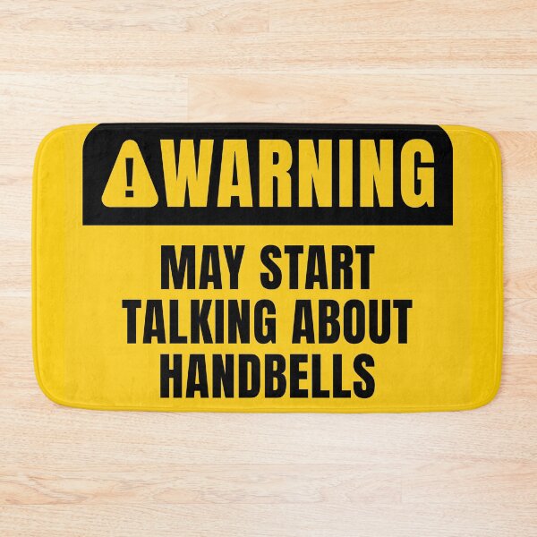 Item preview, Handbells Warning Sign designed and sold by MaryAller.