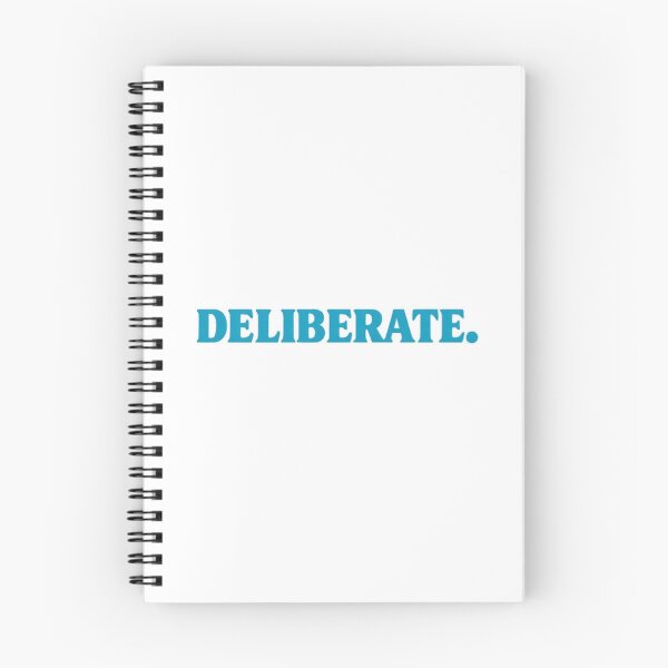 Item preview, DELIBERATE. – Strong Minimal Statement designed and sold by SnarkleCo.