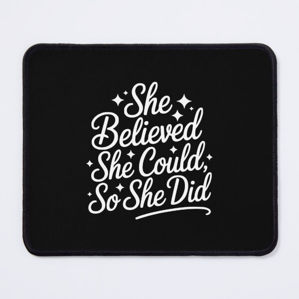Item preview, She Believed She Could, So She Did designed and sold by theartfulaspie.