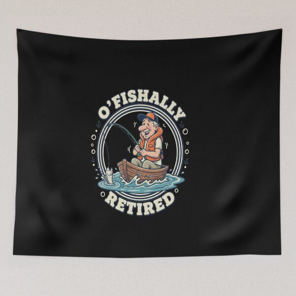 Item preview, O Fishally Retired 2026 Fisherman Retirement and Retired designed and sold by Meryem Mamouni.