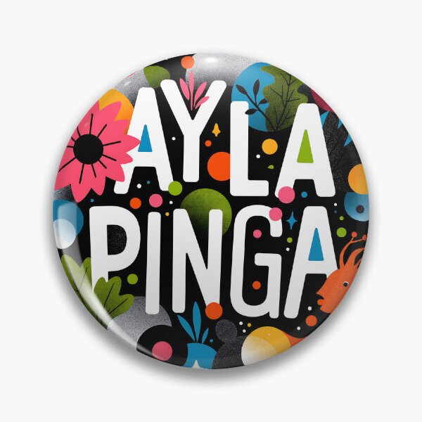 Item preview, Ay La Pinga designed and sold by Pladypoozart.