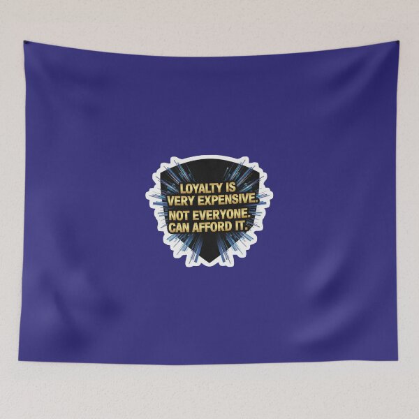 Item preview, Loyalty Is Expensive Rare Value Golden Quote Sticke designed and sold by Scro-Ciob-Shop.