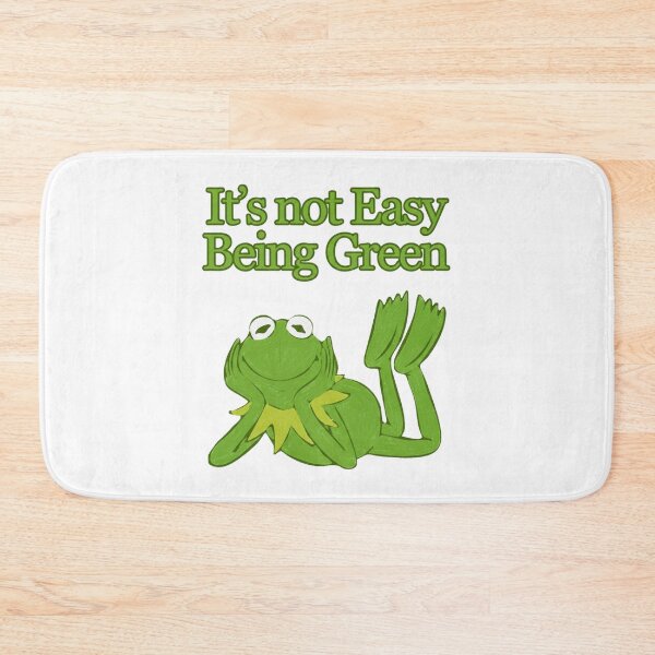 Item preview, its not easy being green designed and sold by FreshArtFusion.