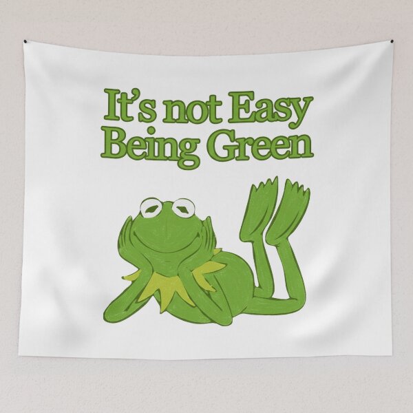 Item preview, its not easy being green designed and sold by FreshArtFusion.