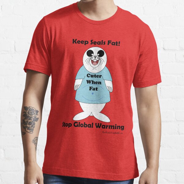 Cuter when fat! Essential T-Shirt