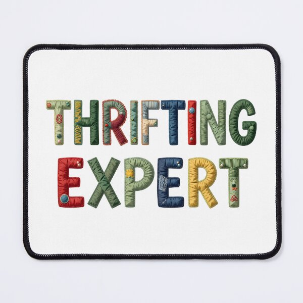 Item preview, THRIFTING EXPERT - IN COLORFUL FAUX LETTERING designed and sold by AlexOBrienArt.