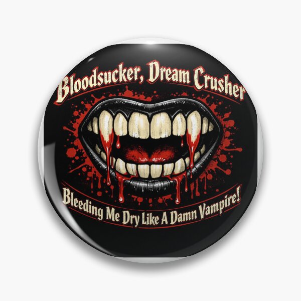 Item preview, Bloodsucker, Dream crusher.... designed and sold by 2Puglife.