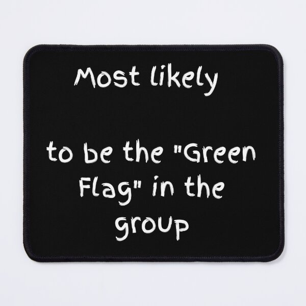 Item preview, The Ultimate Green Flag - White Stylish Text designed and sold by shy8.