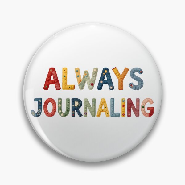 Item preview, ALWAYS JOURNALING - IN COLORFUL FAUX LETTERING designed and sold by AlexOBrienArt.