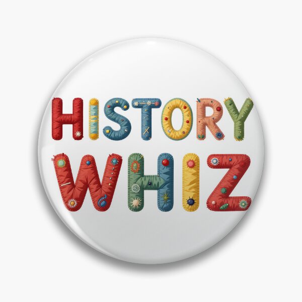 Item preview, HISTORY WHIZ - IN COLORFUL FAUX LETTERING designed and sold by AlexOBrienArt.