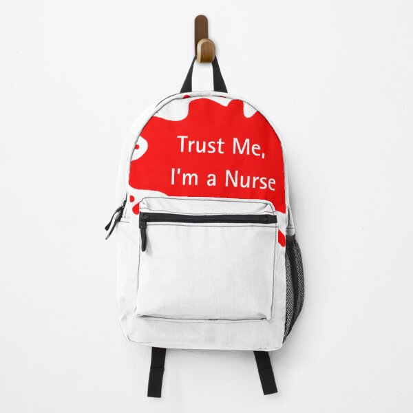 Item preview, Trust Me I'm a Nurse Funny Quote designed and sold by Red BloB.
