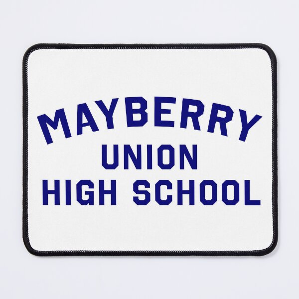 Item preview, Mayberry Union High School designed and sold by Normbot2000.