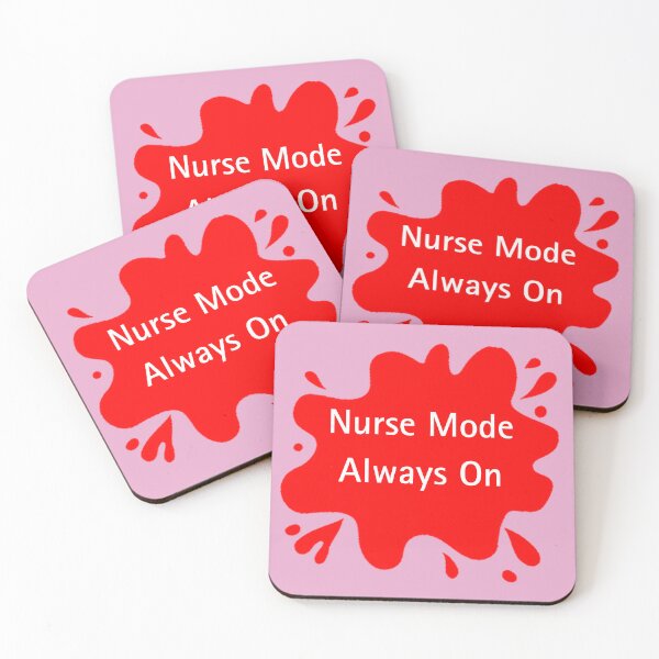 Item preview, Nurse Mode Always On Funny Nurse Quote designed and sold by Red BloB.