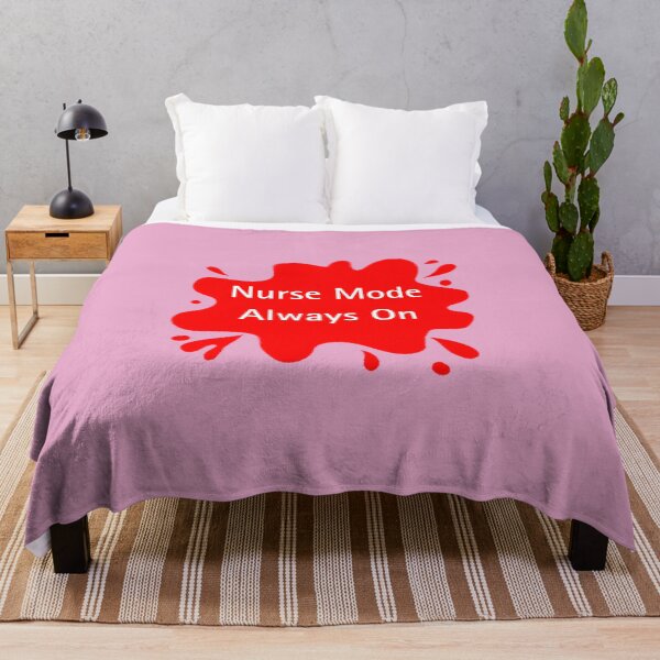 Item preview, Nurse Mode Always On Funny Nurse Quote designed and sold by Red BloB.