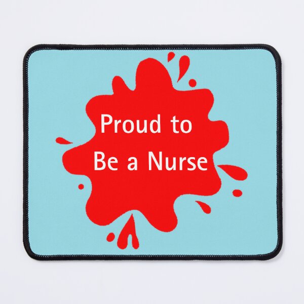 Item preview, Proud to Be a Nurse Quote Design designed and sold by Red BloB.