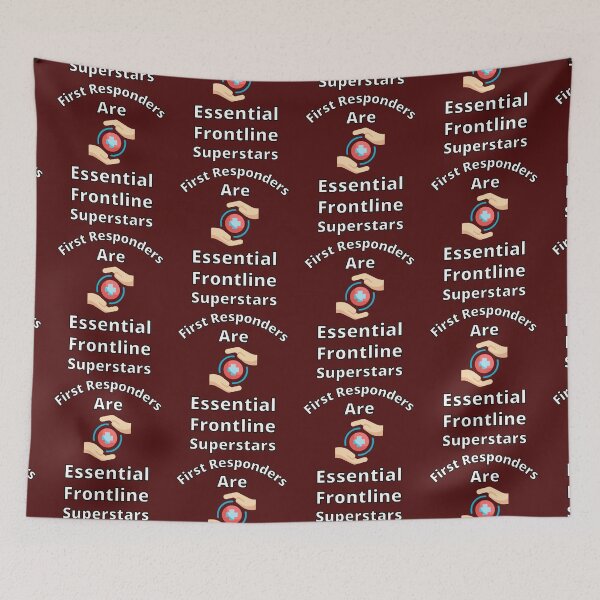 Item preview, First Responders Are Essential Frontline Superstars designed and sold by Sneableman58.