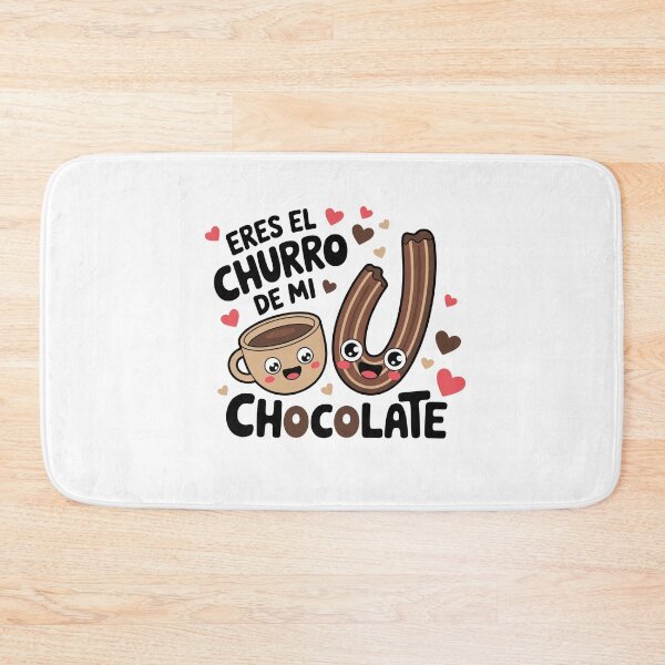 Item preview, eres el churro de mi chocloate designed and sold by jkrphoto.